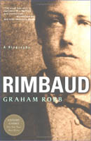 Rimbaud, by Graham Robb